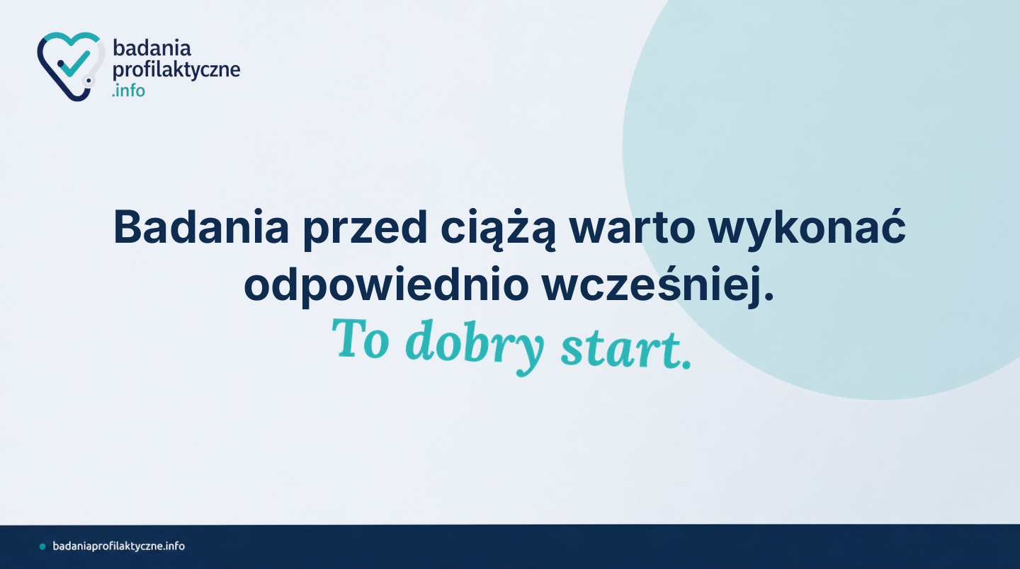 Badania przed ciążą — co sprawdzić, zanim zaczniesz starania