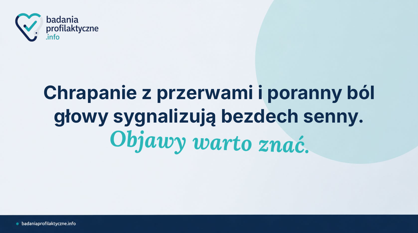 Bezdech senny — objawy, diagnostyka i ryzyko sercowo-naczyniowe