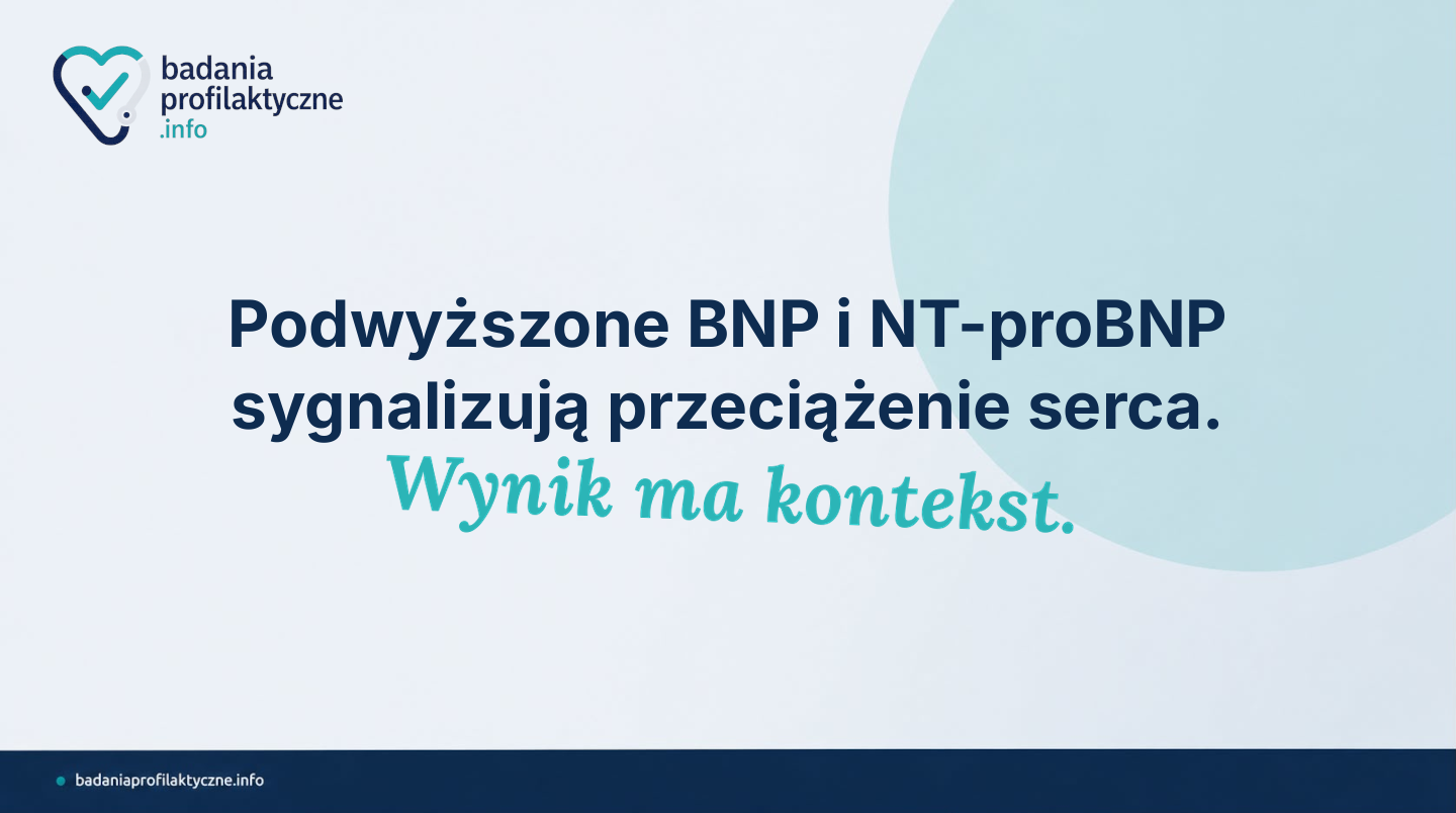 BNP i NT-proBNP — co to za badania i kiedy je zleca kardiolog