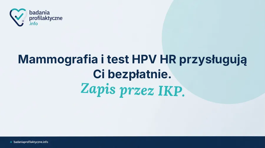 Mammografia i test HPV HR przez mojeIKP — jak się zapisać online