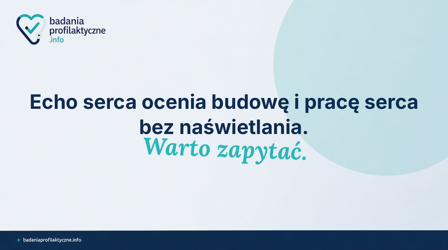 Echo serca — kiedy lekarz zleca echokardiografię i co wykrywa