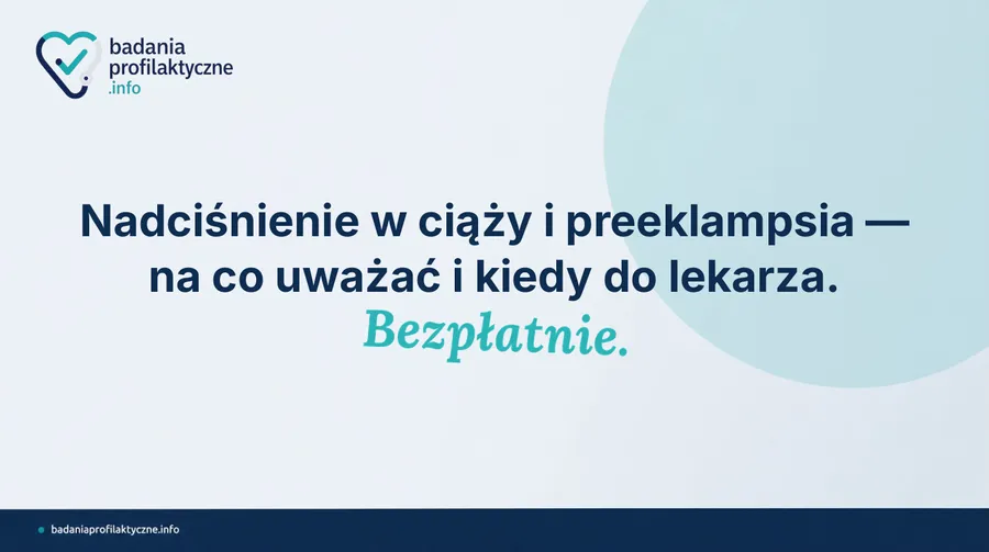 Nadciśnienie w ciąży i preeklampsia — na co uważać i kiedy do lekarza