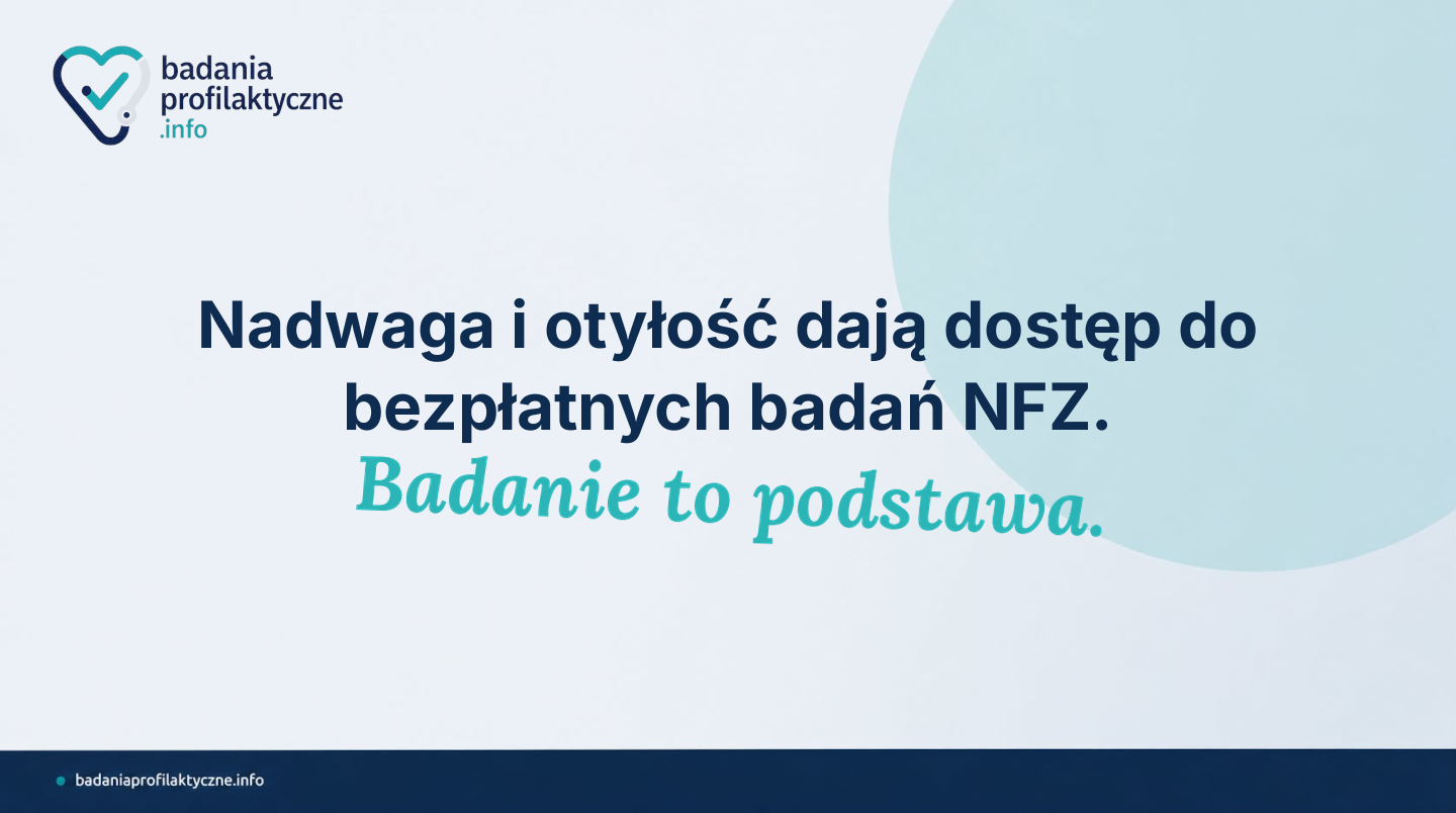 Nadwaga i otyłość — jakie badania profilaktyczne przysługują w NFZ