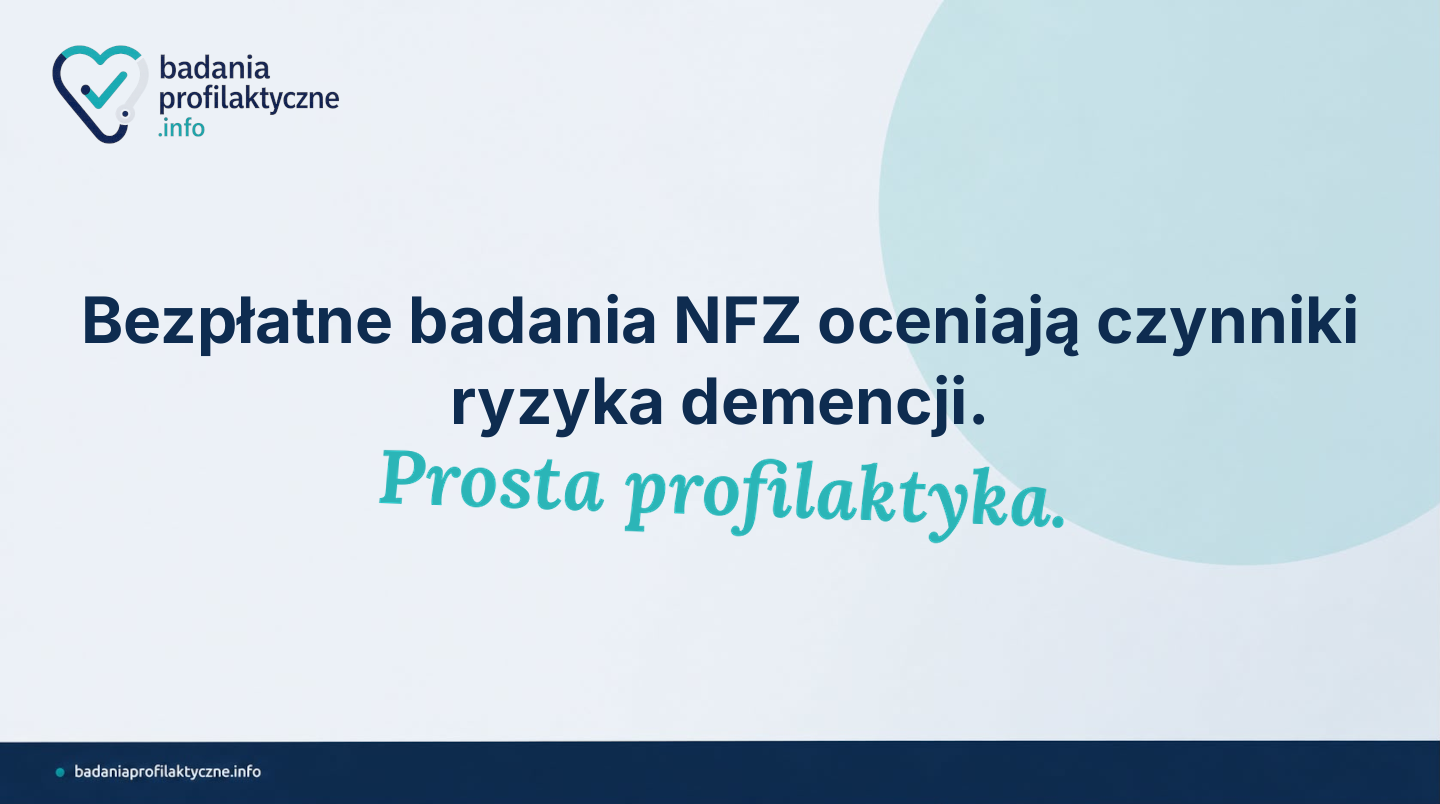 Profilaktyka demencji — jak badania NFZ chronią Twój mózg