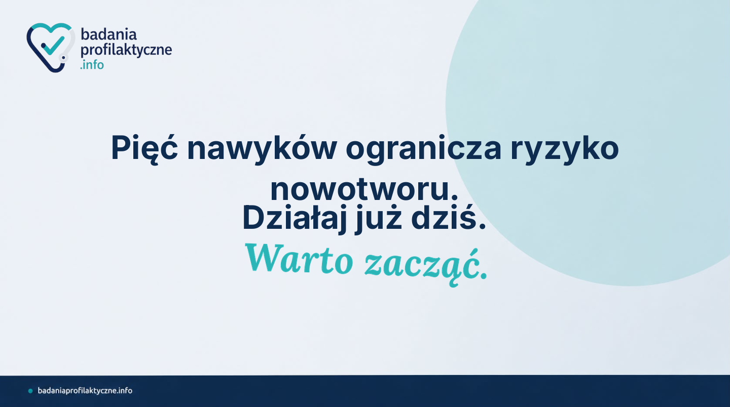 Co zmniejsza ryzyko nowotworu — pięć nawyków, które działają