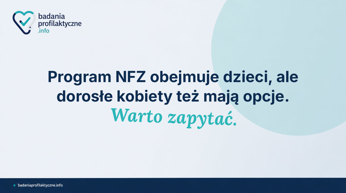 Szczepienie HPV po 14. roku życia — co przysługuje dorosłym kobietom