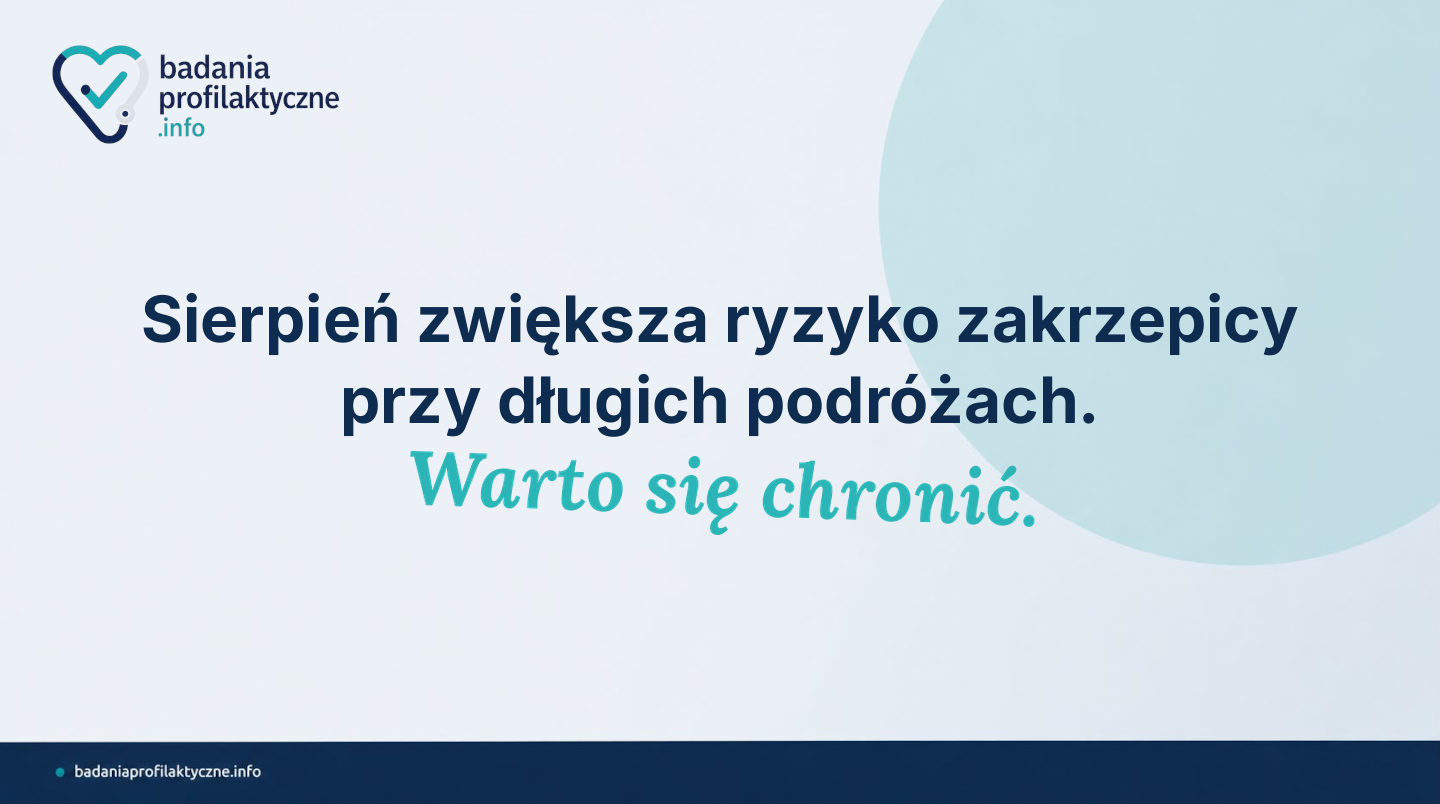 Żylna choroba zakrzepowo-zatorowa — czynniki ryzyka i profilaktyka